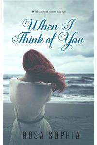 When I Think of You