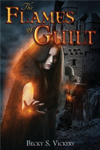The Flames Of Guilt