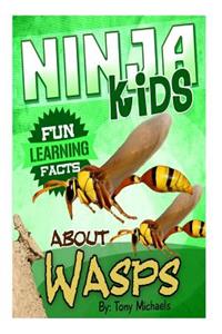 Fun Learning Facts about Wasps