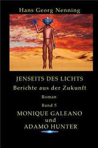 Monique Galeano Und Adamo Hunter