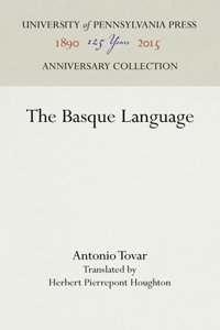 The Basque Language (Anniversary Collection)