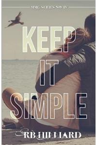 Keep It Simple