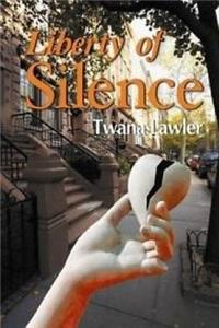 Liberty of Silence 2nd Edition