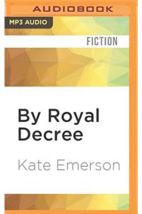 By Royal Decree