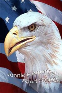 Jennie's American Short Stories