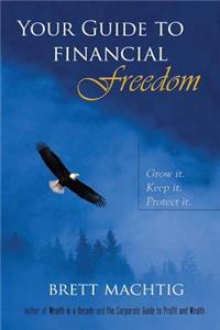 Your Guide to Financial Freedom