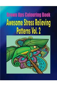 Grown Ups Colouring Book Awesome Stress Relieving Patterns Vol. 2 Mandalas