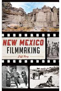 New Mexico Filmmaking