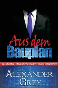 Aus dem Bauplan