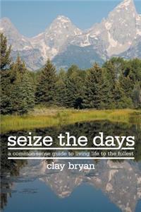 Seize The Days
