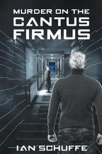 Murder on the Cantus Firmus