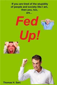 Fed Up!