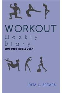 The Workout Weekly Diary Notebook4