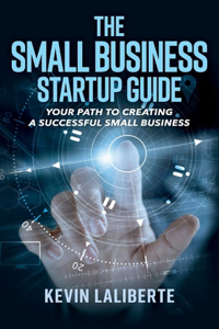 Small Business Startup Guide