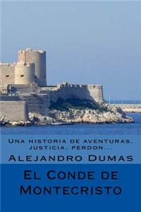 El Conde de Montecristo (Spanish) Edicion Completa