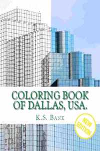 Coloring Book of Dallas, USA. New Edition.