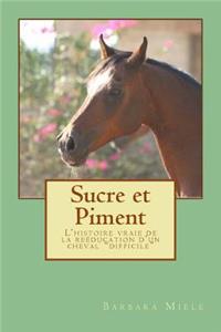 Sucre et Piment