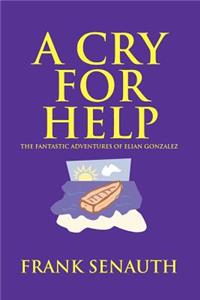 Cry for Help