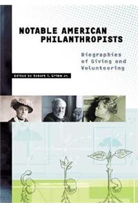 Notable American Philanthropists