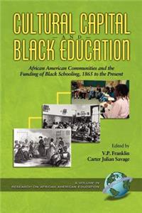 Cultural Capital and Black Educaiton