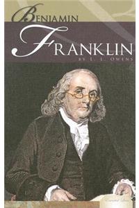 Benjamin Franklin: The Inventive Founding Father