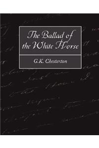 The Ballad of the White Horse
