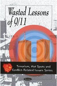 Wasted Lessons of 9/11