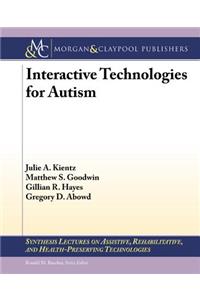 Interactive Technologies for Autism