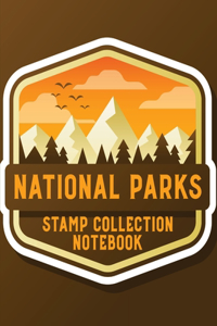 National Parks Stamp Collection Notebook
