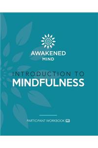 Introduction to Mindfulness