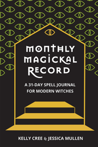 Monthly Magickal Record