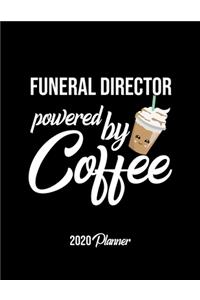 Funeral Director Powered By Coffee 2020 Planner