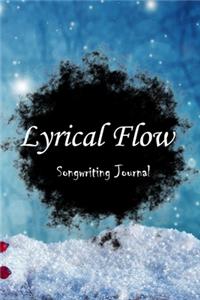 Lyrical Flow Rhyme Book Songwriting Journal