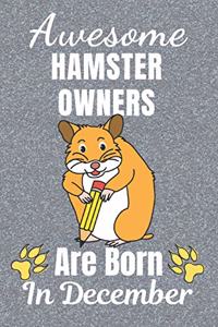 Awesome Hamster Owners Are Born In December