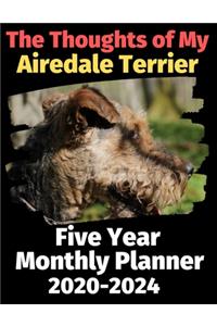 The Thoughts of My Airedale Terrier