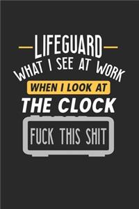 Lifeguard What I See At Work