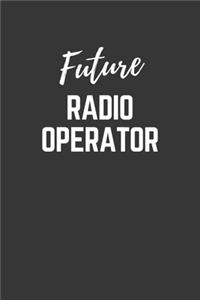 Future Radio Operator Notebook