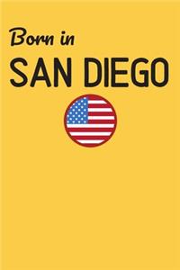 Born In San Diego