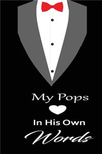 My pops in his own words