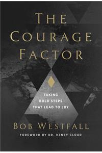The Courage Factor