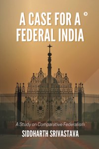 Case for a Federal India