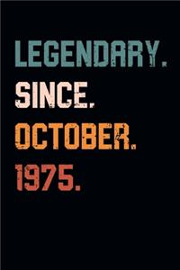 Blank Lined Journal, Notebook, Diary, Planner - Legendary Since October 1975 - 44th Birthday Gift For 44 Years Old Men and Women born in October
