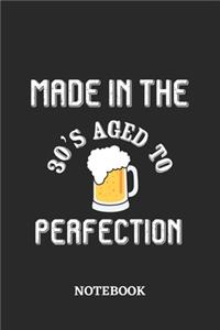 Made in the 30s Aged to perfection Notebook