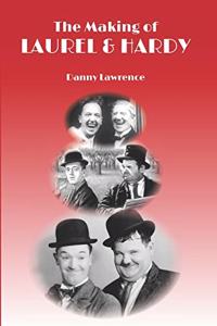 Making of Laurel and Hardy