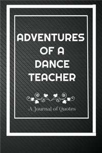 Adventures of A Dance Teacher