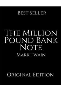 The Million Pound Bank Note