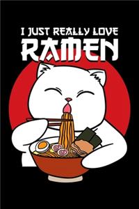 I Just Really Love Ramen