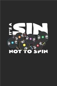 It's a sin not to spin