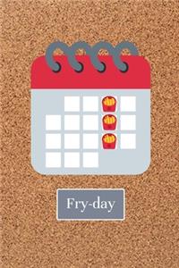 Fry-Day