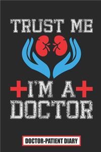 Trust Me I'm A Doctor